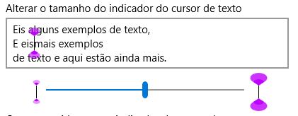 barra de desclocamento que aumenta ou diminui o tamanho do cursor do texto